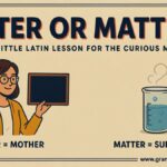 Mater or Matter Which Spelling Is Correct ?